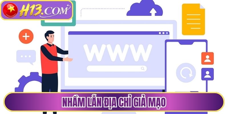 Nhầm lẫn địa chỉ giả mạo