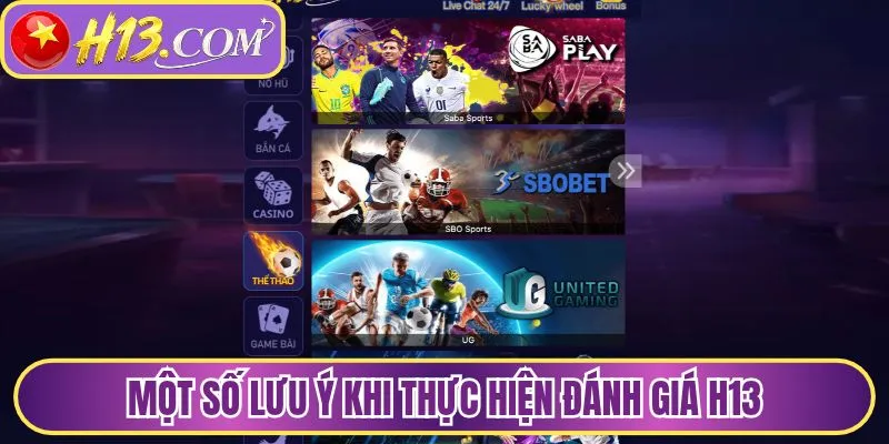 Một số lưu ý khi thực hiện đánh giá H13